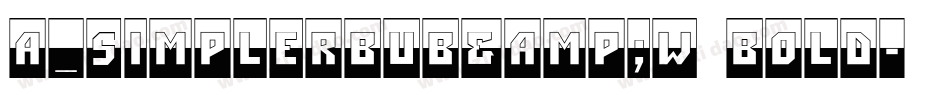 a_SimplerBUB&W Bold字体转换